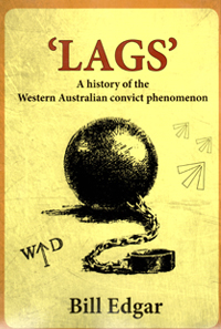LAGS A History Of the WA Convict Phenomenon Lge.jpg
